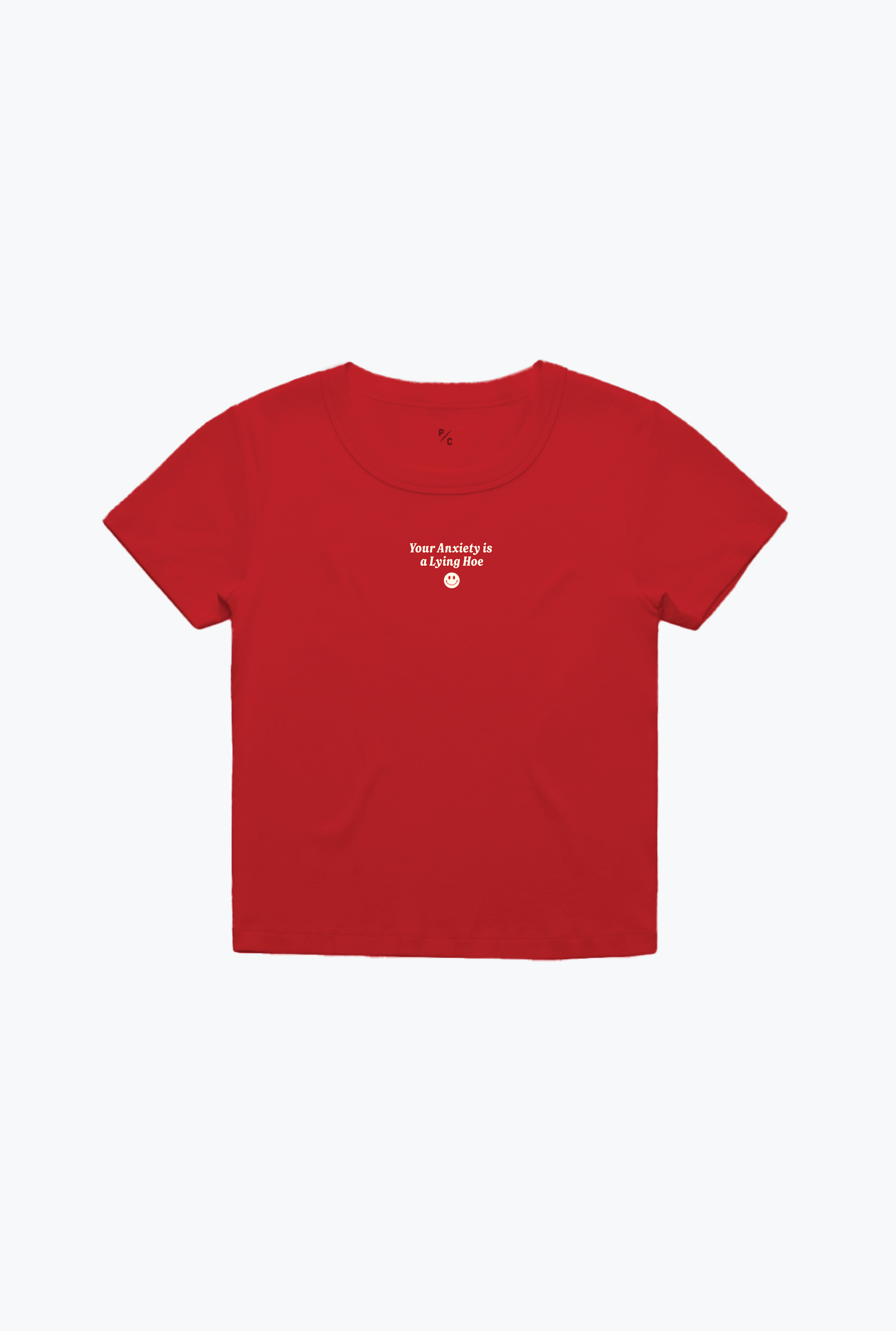 Your Anxiety Baby Tee - Red