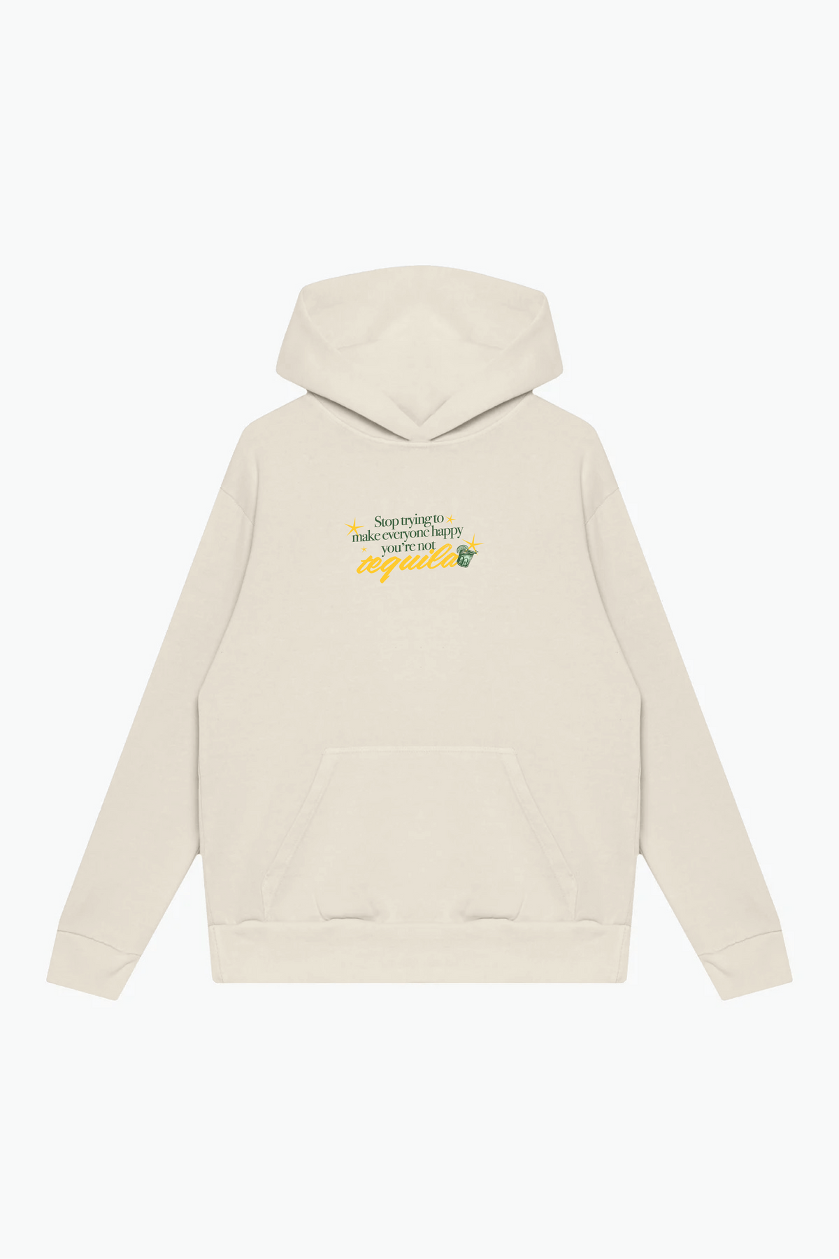 You're Not Tequila Heavyweight Hoodie - Ivory