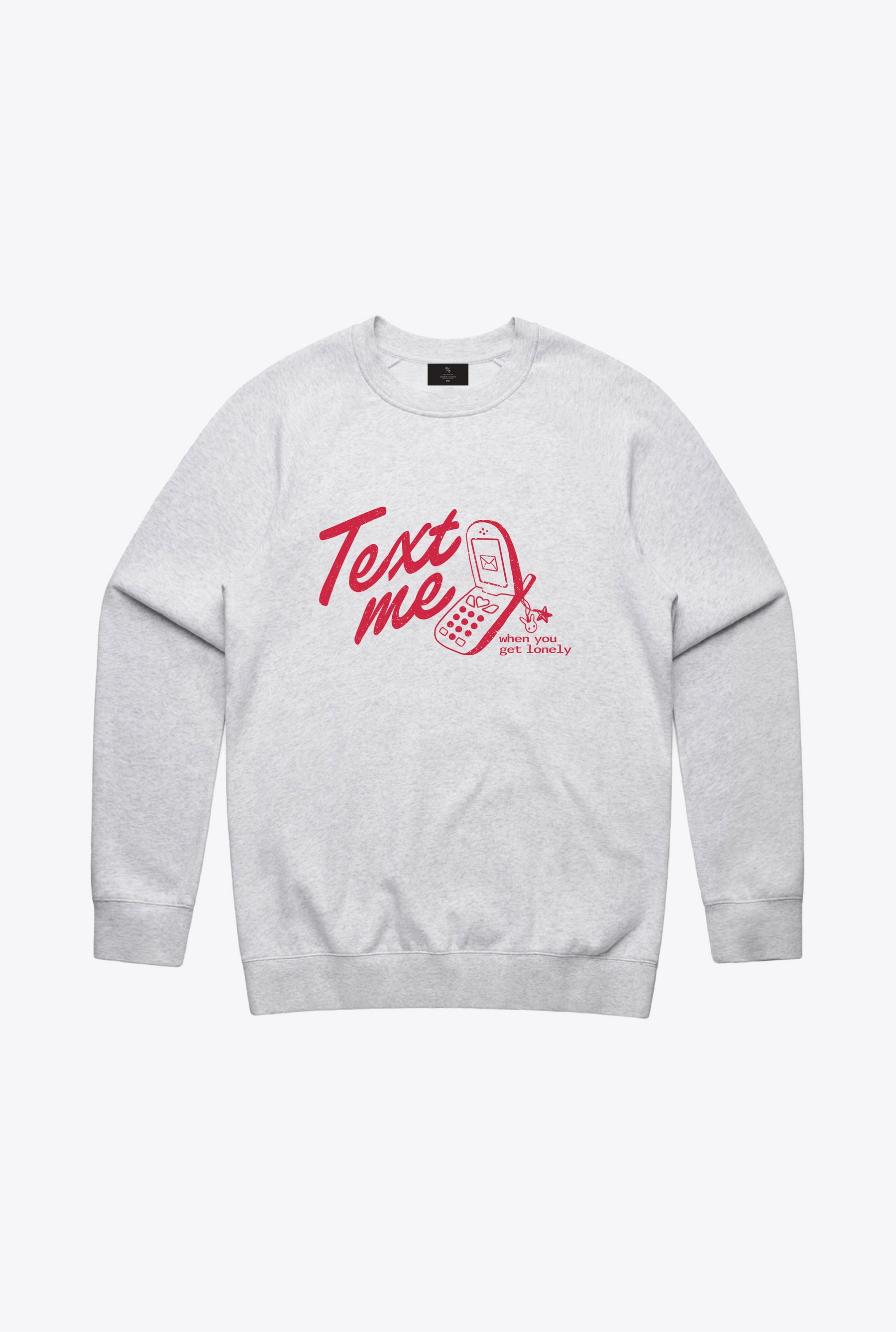 Text Me Heavyweight Crewneck - Ash