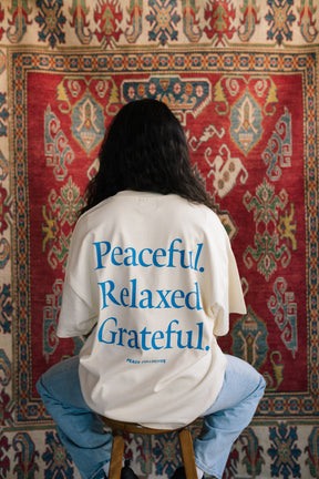 Peaceful, Relaxed, Grateful Heavyweight T-Shirt - Ivory