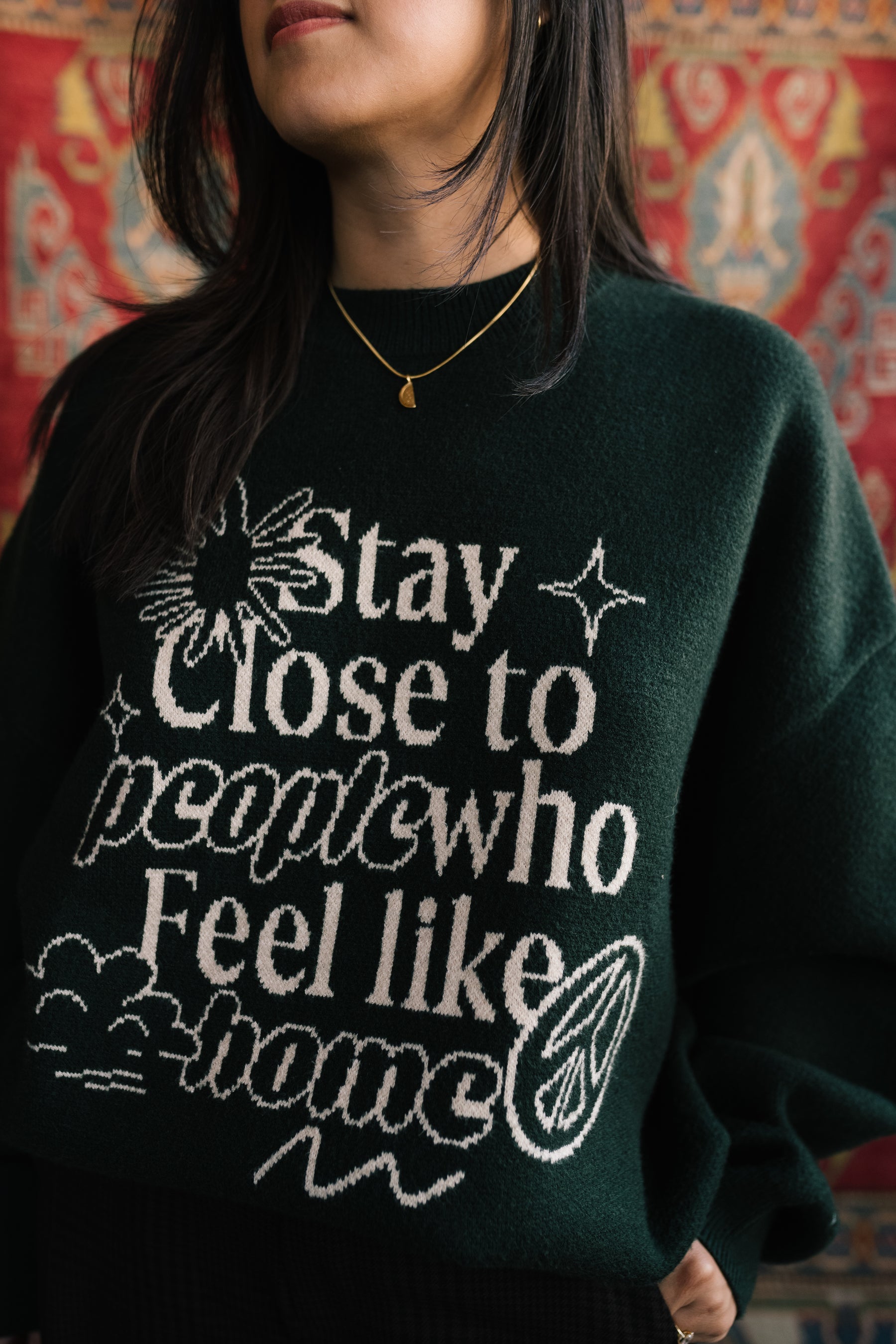 Stay Close to People Who Feel Like Home Knit Sweater - Forest Green