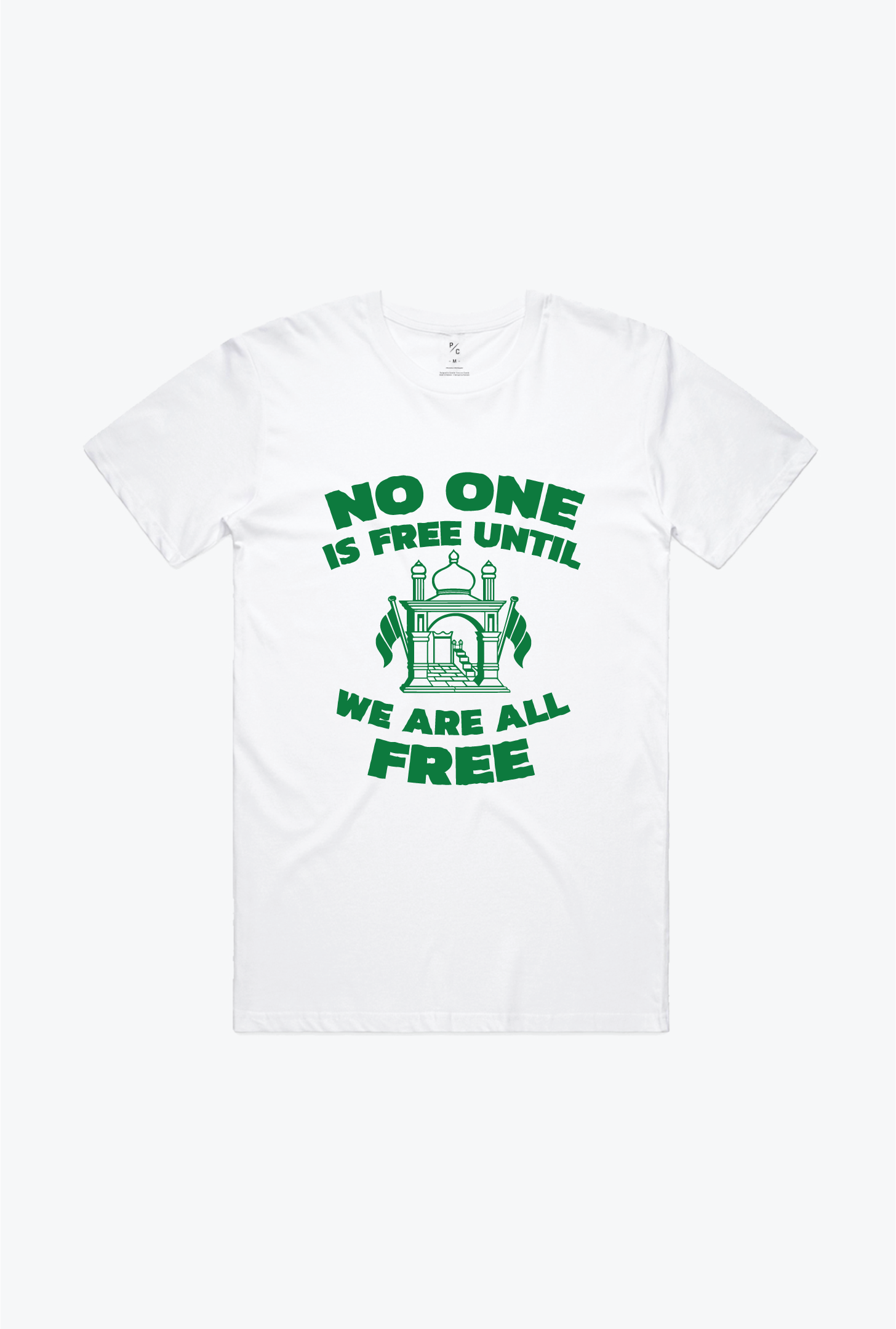 No One is Free Until We Are All Free' Afghanistan Aid T-Shirt