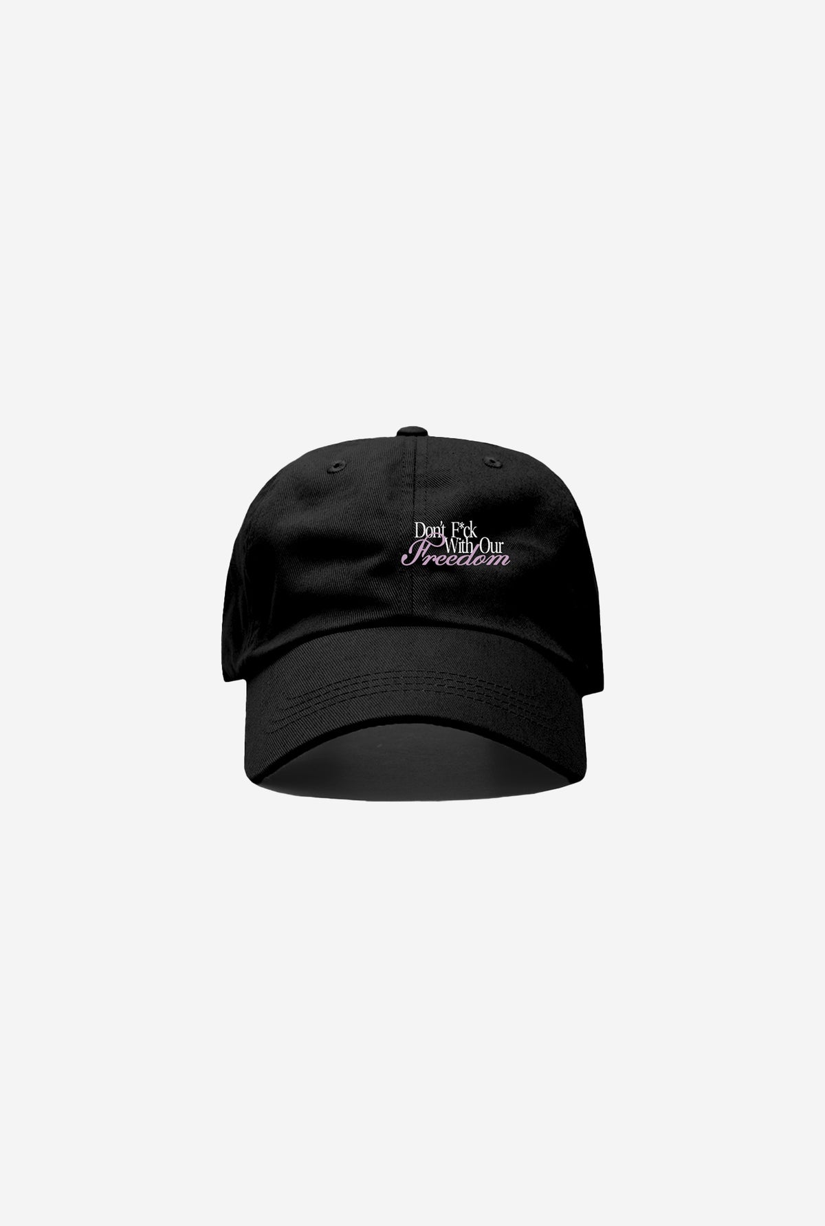 Don't F*ck With Our Freedom Dad Cap - Black